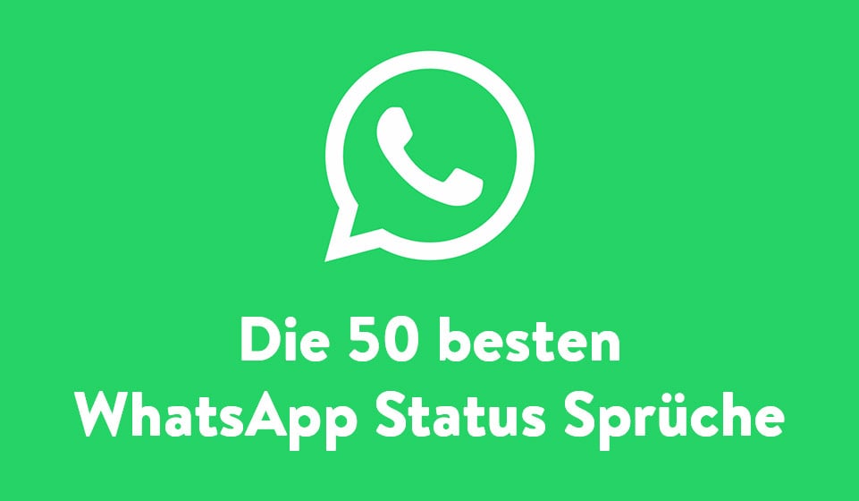 Gute status sprüche für whatsapp