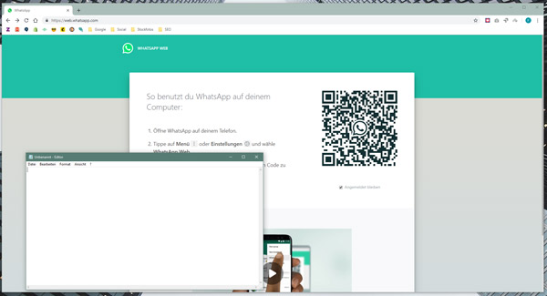 WhatsAppWeb und Text-Editor öffnen