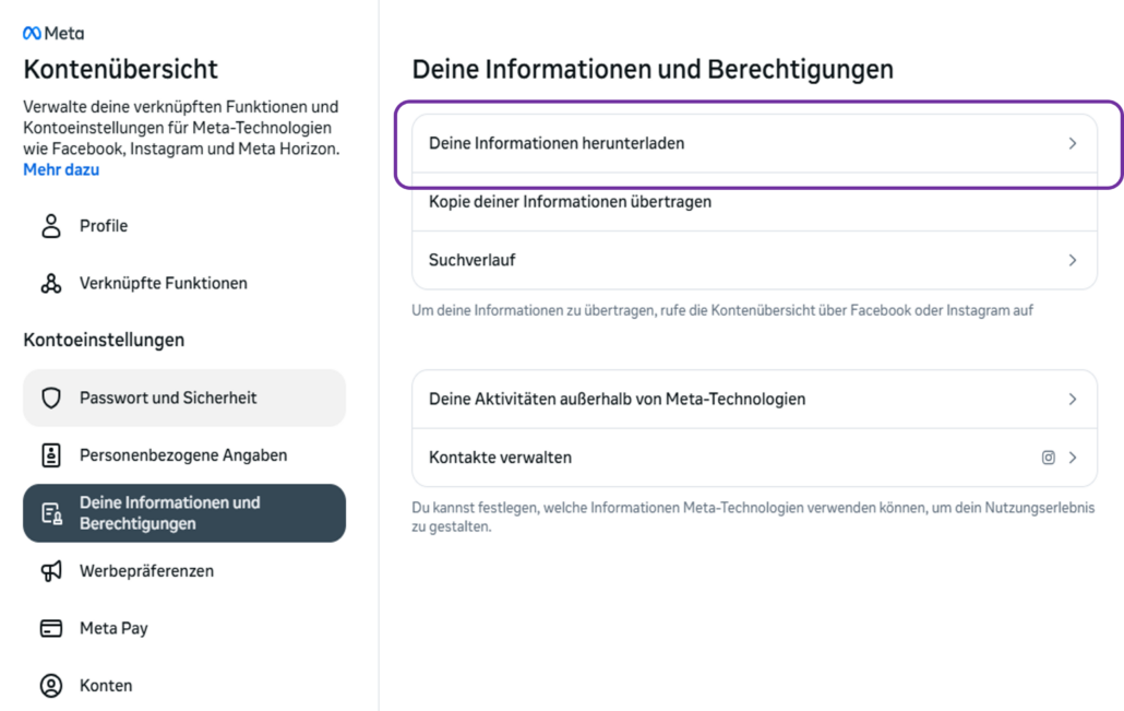 Instagram Meta Account Center Download Schritt 2 Deine Informationen herunterladen wählen
