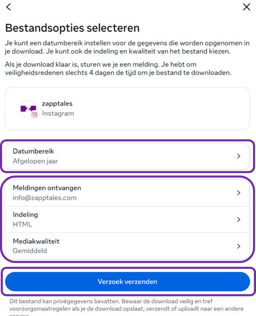 Instagram_Account_Center_Download_NL_7 Selecteer periode en instellingen