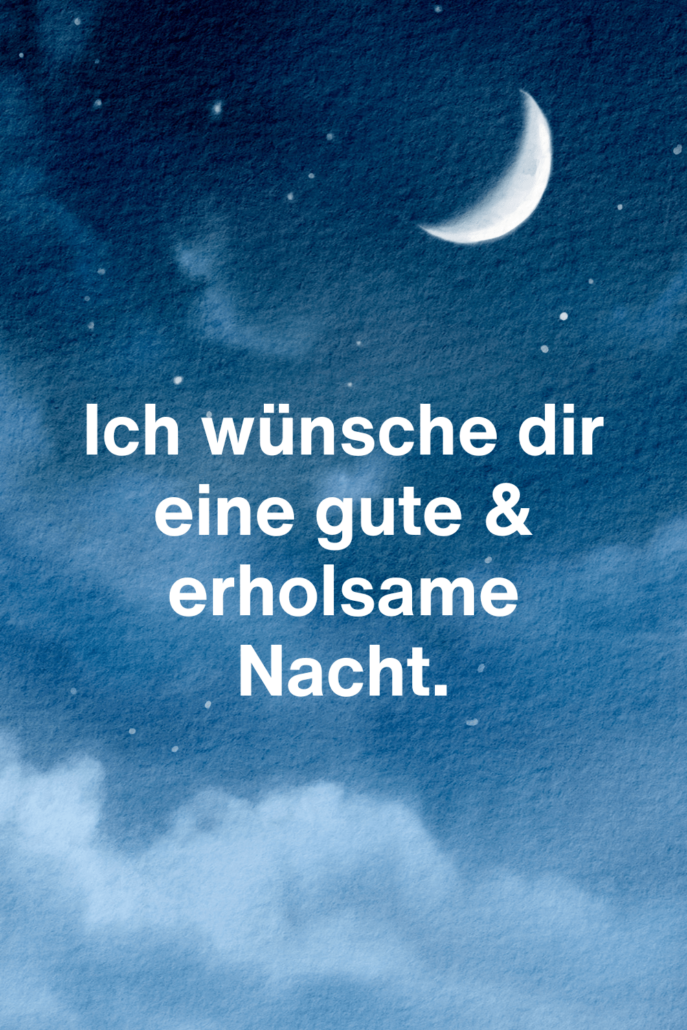 Gute-Nacht-Gruß: Ich wünsche dir eine gute Nacht